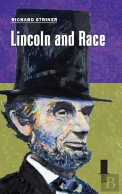 Lincoln And Race