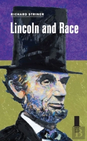Lincoln And Race