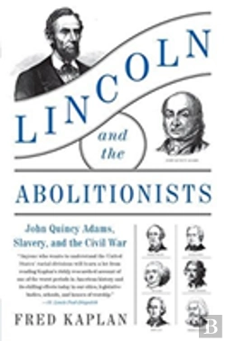 Bertrand.pt - Lincoln And The Abolitionists