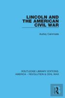 Lincoln And The American Civil War