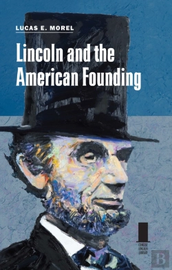 Bertrand.pt - Lincoln And The American Founding