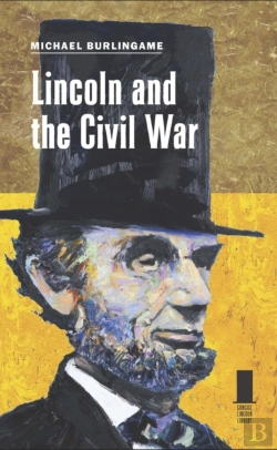 Bertrand.pt - Lincoln And The Civil War
