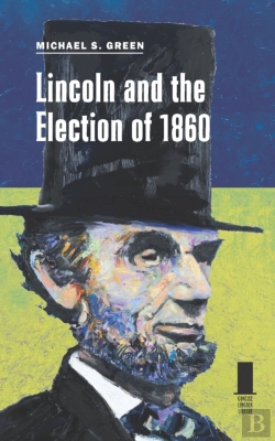 Bertrand.pt - Lincoln And The Election Of 1860