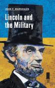 Lincoln And The Military