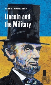 Lincoln And The Military