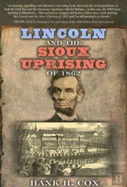 Bertrand.pt - Lincoln And The Sioux Uprising Of 1862