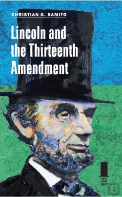 Bertrand.pt - Lincoln And The Thirteenth Amendment