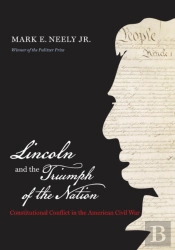 Lincoln And The Triumph Of The Nation