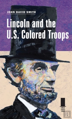 Bertrand.pt - Lincoln And The U.S. Colored Troops
