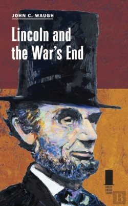 Bertrand.pt - Lincoln And The War'S End