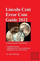 Lincoln Cent Error Coin Guide 2022
