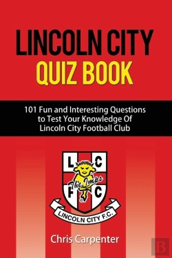 Bertrand.pt - Lincoln City Quiz Book