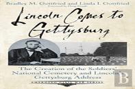 Lincoln Comes To Gettysburg