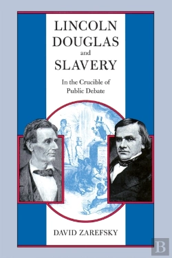 Bertrand.pt - Lincoln, Douglas, And Slavery