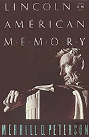 Lincoln In American Memory