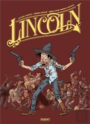 Lincoln - Integrale Tomes 1-3