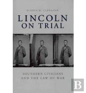 Lincoln On Trial
