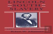 Lincoln, The South, And Slavery