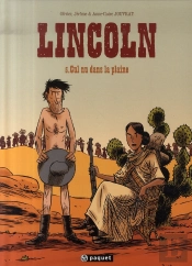 Lincoln Tome 5 : Cul Nu Dans La Plaine