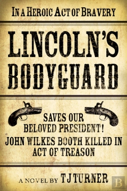 Bertrand.pt - Lincoln'S Bodyguard