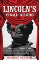 Lincoln'S Final Hours
