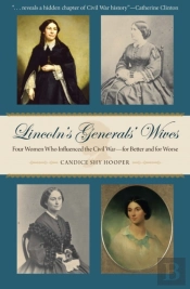 Lincoln'S Generals' Wives