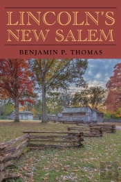 Lincoln'S New Salem