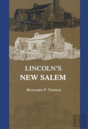 Lincoln'S New Salem