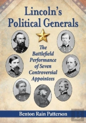 Lincoln'S Political Generals