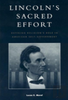 Lincoln'S Sacred Effort