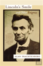 Lincoln'S Smile And Other Enigmas