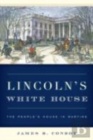 Lincoln'S White House