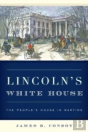 Lincoln'S White House