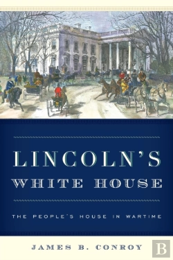 Bertrand.pt - Lincoln'S White House