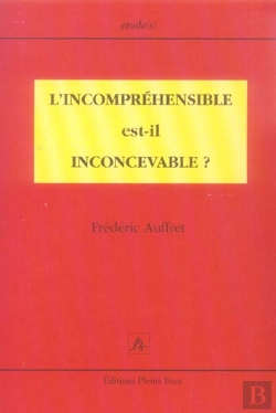 Bertrand.pt - L'Incomprehensible Est-Il Inconcevable ?