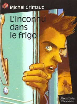 Bertrand.pt - L'Inconnu Dans Le Frigo