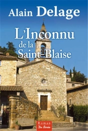 L'Inconnu De La Saint Blaise