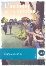L'Inconnu Du 13 Octobre