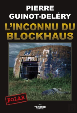 Bertrand.pt - L'Inconnu Du Blockhaus