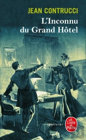 L'Inconnu Du Grand Hôtel