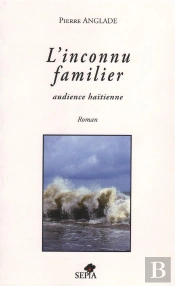L'Inconnu Familier ; Audience Haïtienne