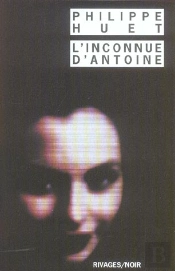 L'Inconnue D'Antoine