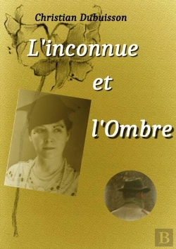 Bertrand.pt - L'Inconnue Et L'Ombre