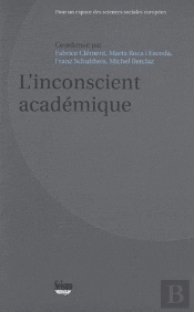 L'Inconscient Académique