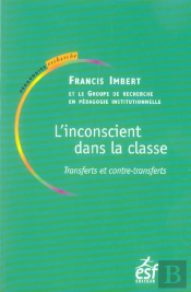 L'Inconscient Dans La Classe