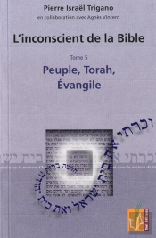 L'Inconscient De La Bible T.5