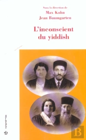 L'Inconscient Du Yiddish