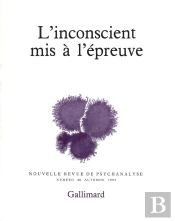 L'Inconscient Mis À L'Épreuve