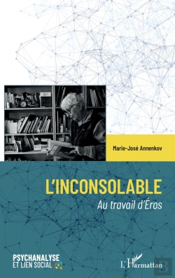 Bertrand.pt - L'Inconsolable : Au Travail D'Eros