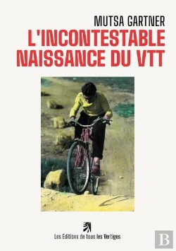 Bertrand.pt - L'Incontestable Naissance Du Vtt - Illustrations, Couleur